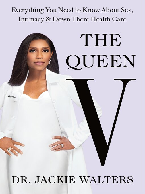 Title details for The Queen V by Dr. Jackie Walters - Wait list
